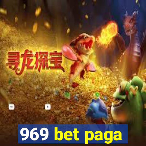 969 bet paga